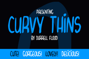 Curvy Thins: A Font for Creative Campaigns